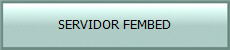 SERVIDOR FEMBED